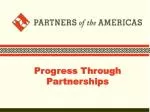 Partners of the Americas: Bridging Borders, Building Opportunities - slide 1
