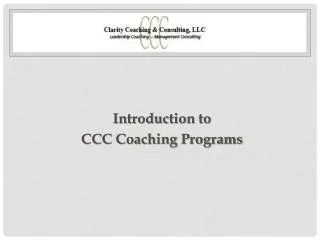 Introduction to CCC Coaching Programs