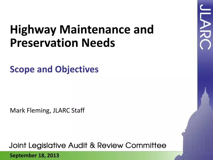 highway maintenance and preservation needs