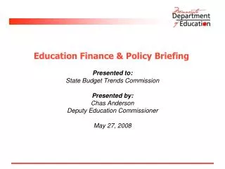 Education Finance &amp; Policy Briefing