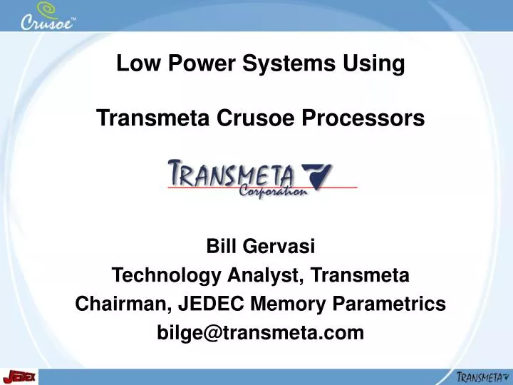 low power systems using transmeta crusoe processors