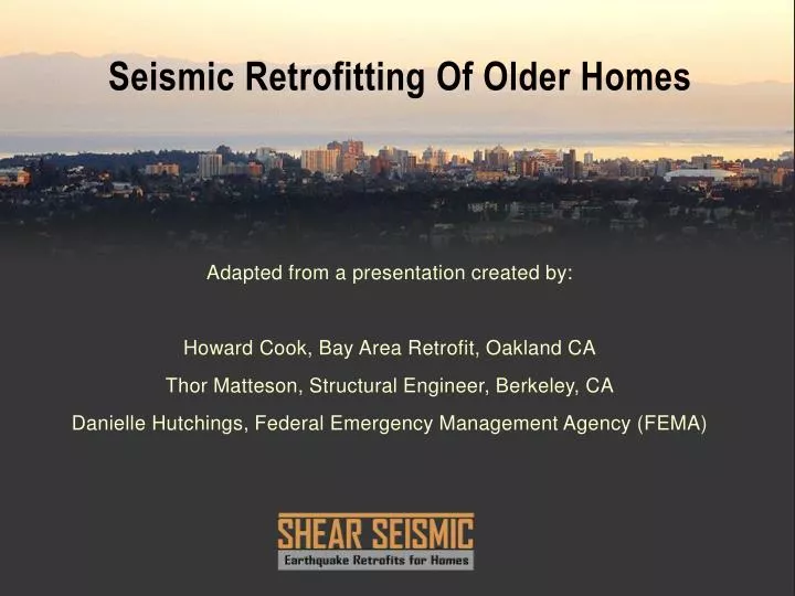 seismic retrofitting of older homes