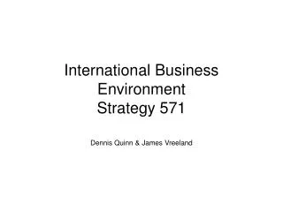 International Business Environment Strategy 571