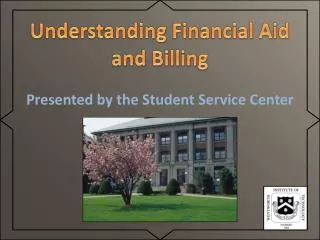 Understanding Financial Aid and Billing