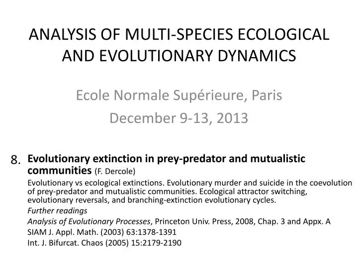 analysis of multi species ecological and evolutionary dynamics