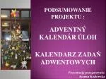 PODSUMOWANIE PROJEKTU : - slide 1