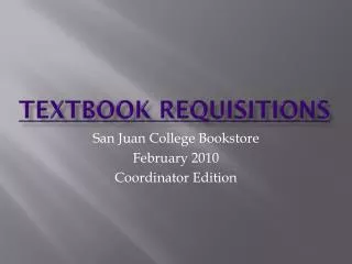 Textbook Requisitions