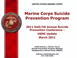 UNITED STATES MARINE CORPS Marine Corps Suicide Prevention Program