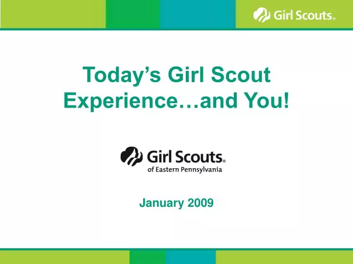 today s girl scout experience and you