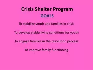 Crisis Shelter Program