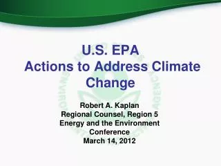 U.S. EPA Actions to Address Climate Change