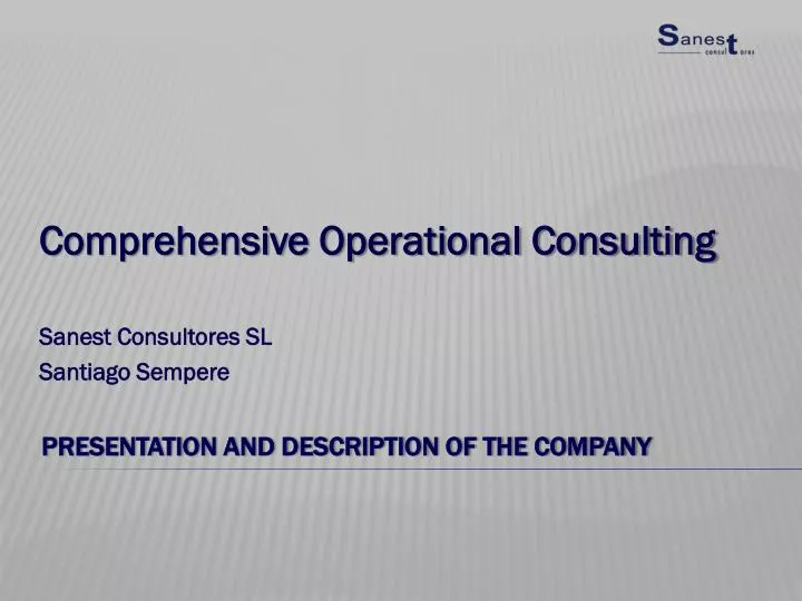 comprehensive operational consulting sanest consultores sl santiago sempere
