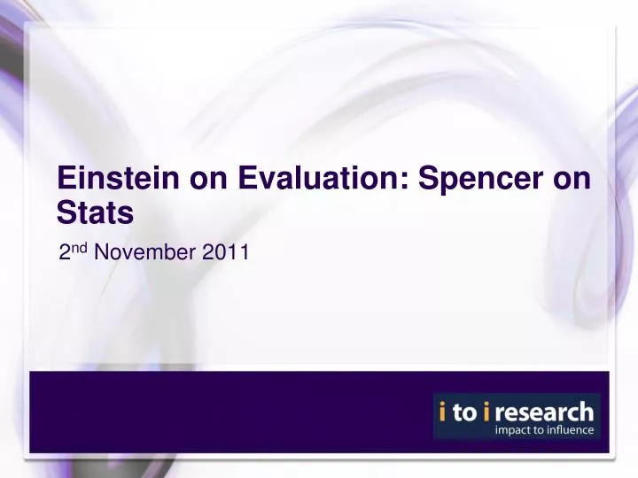 einstein on evaluation spencer on stats
