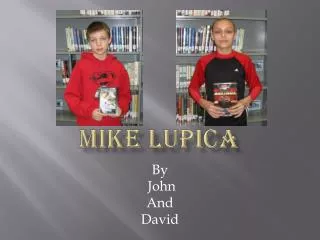 Mike lupica