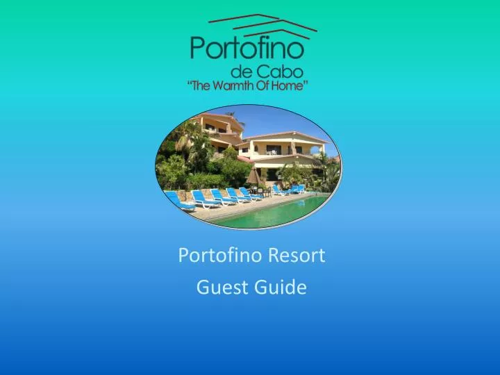 portofino resort guest guide