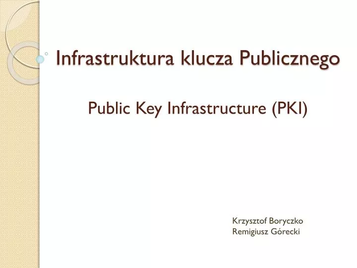 infrastruktura klucza publicznego
