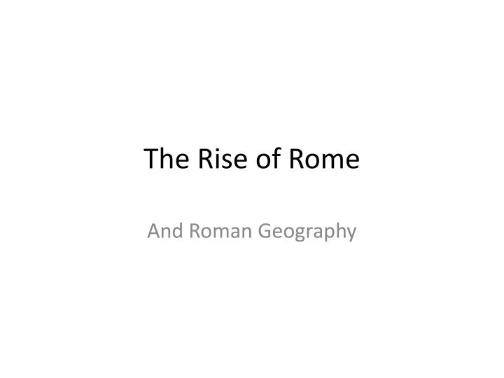 the rise of rome