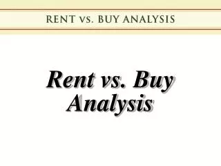 Rent vs. Buy Analysis