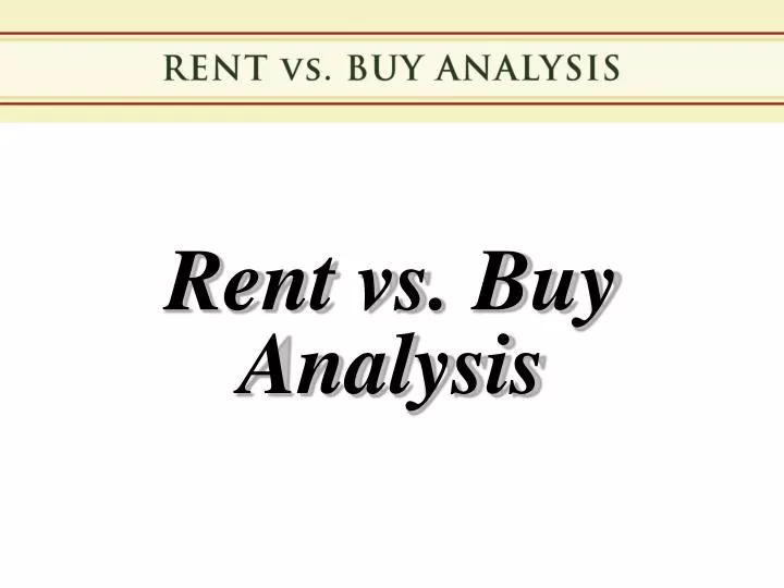 rent vs buy analysis