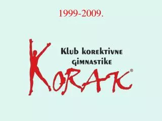 1999 2009