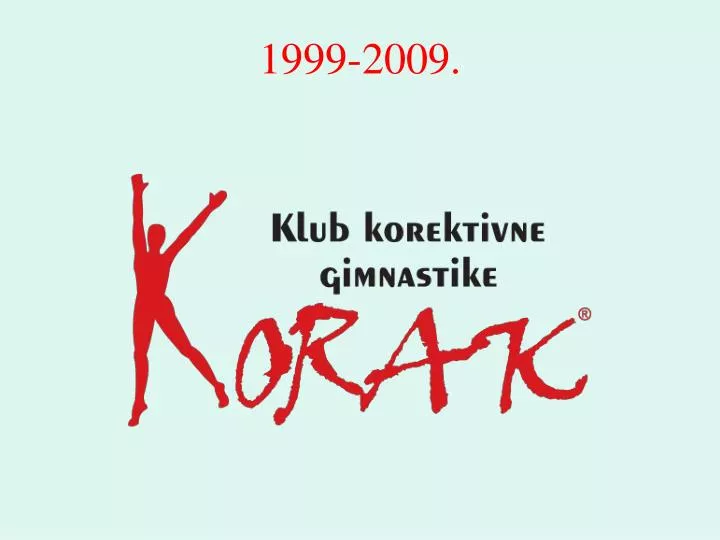 1999 2009