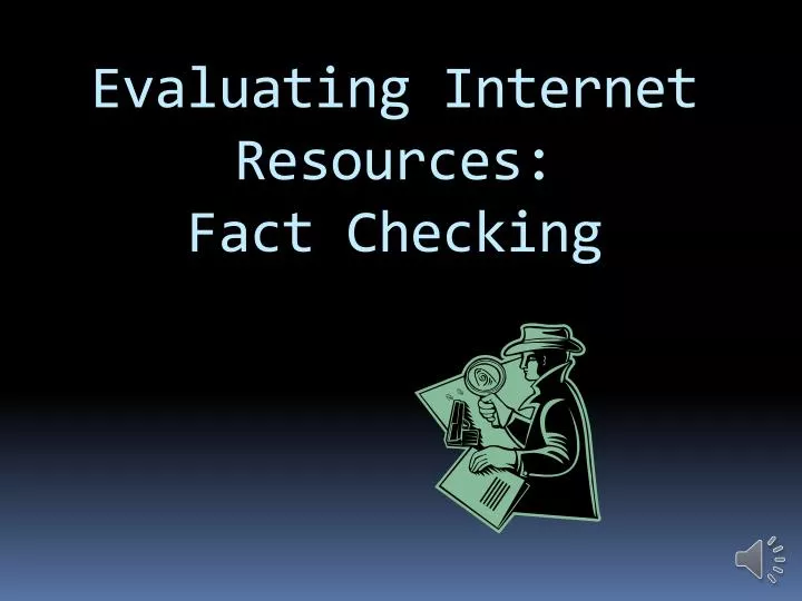 evaluating internet resources fact checking
