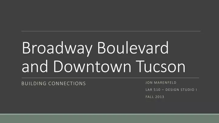 broadway boulevard and downtown tucson