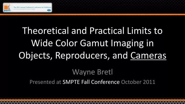 theoretical and practical limits to wide color gamut imaging in objects reproducers and cameras