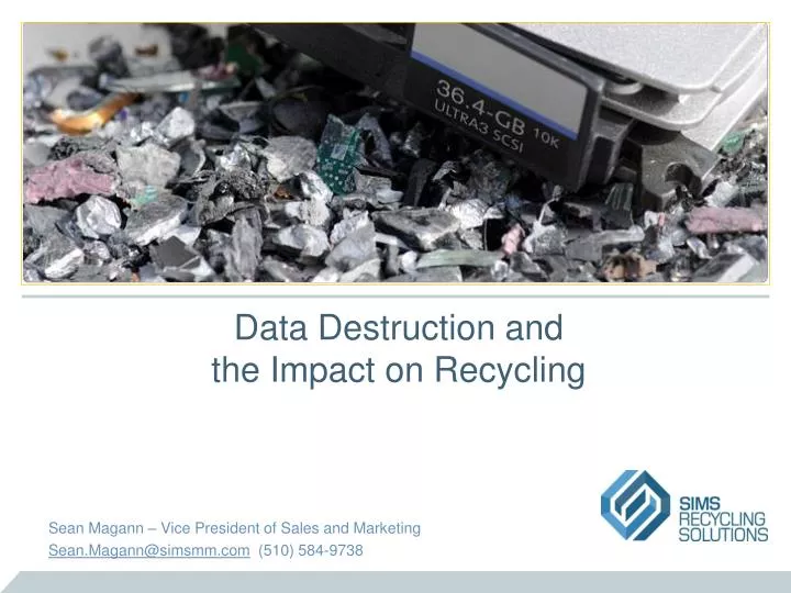data destruction and the impact on recycling