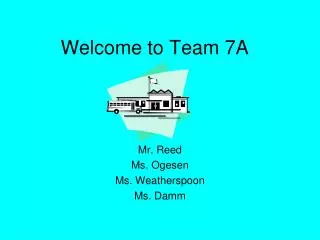 Welcome to Team 7A