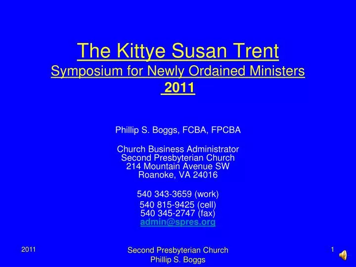 the kittye susan trent symposium for newly ordained ministers 2011