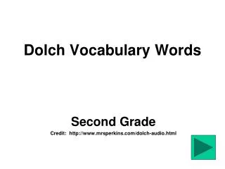 Dolch Vocabulary Words