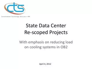 State Data Center Re-scoped Projects