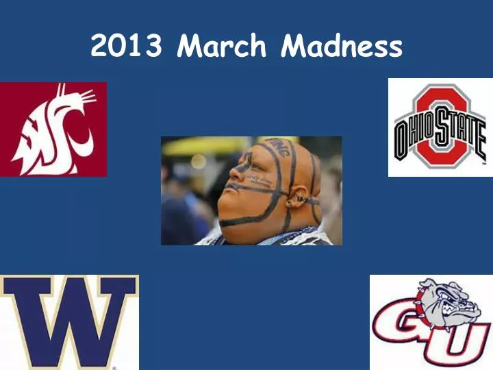 2013 march madness