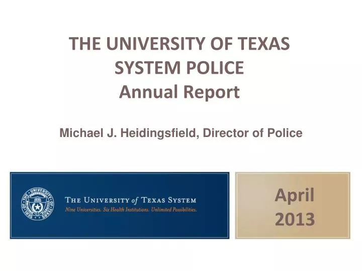 the university of texas system police annual report