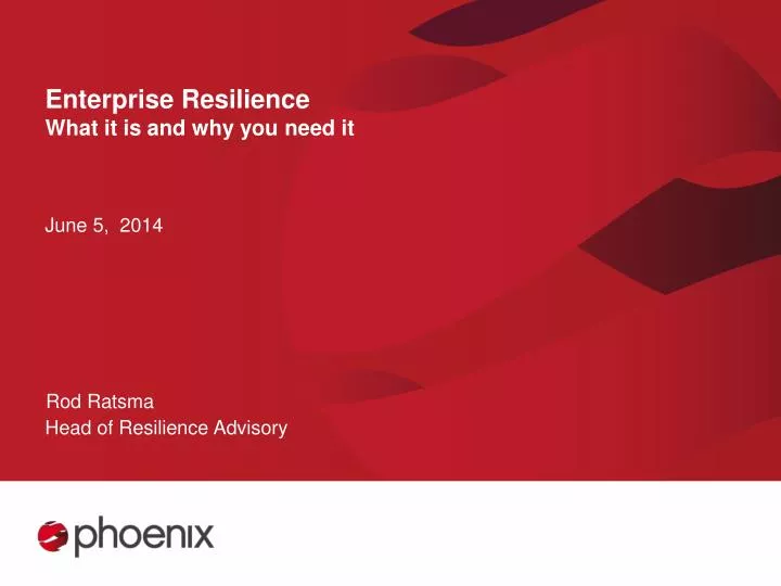 enterprise resilience what it is and why you need it