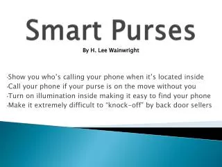 Smart Purses