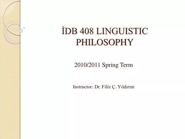 db 408 linguistic philosophy