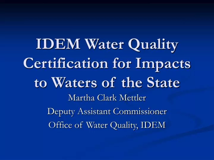 idem water quality certification for impacts to waters of the state