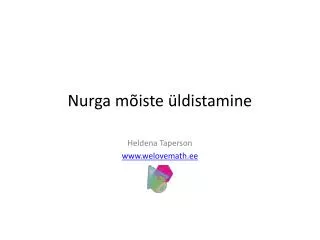 nurga m iste ldistamine