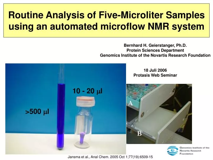 routine analysis of five microliter samples using an automated microflow nmr system