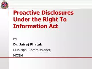 Proactive Disclosures Under the Right To Information Act