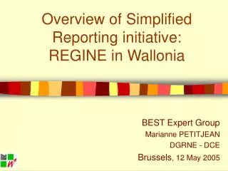 Overview of Simplified Reporting initiative: REGINE in Wallonia