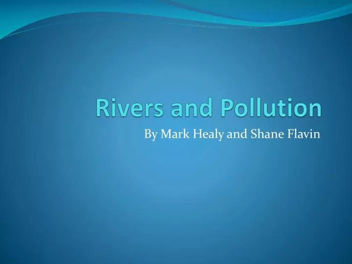 rivers and pollution