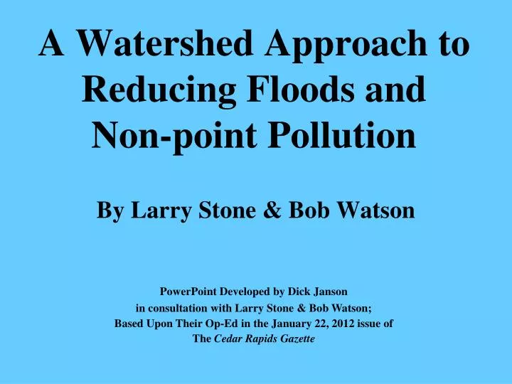 a watershed approach to reducing floods and non point pollution