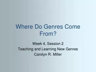 Where Do Genres Come From?