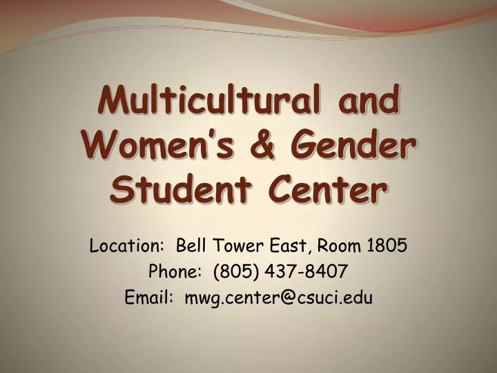 location bell tower east room 1805 phone 805 437 8407 email mwg center@csuci edu