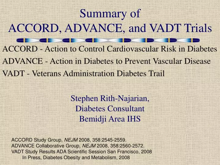 summary of accord advance and vadt trials
