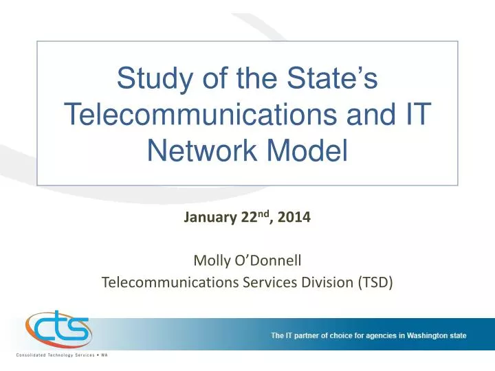 study of the state s telecommunications and it network model