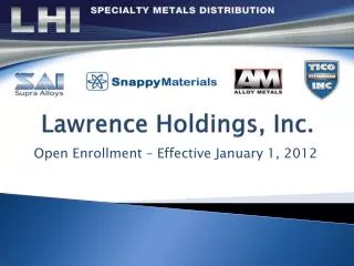 Lawrence Holdings, Inc.